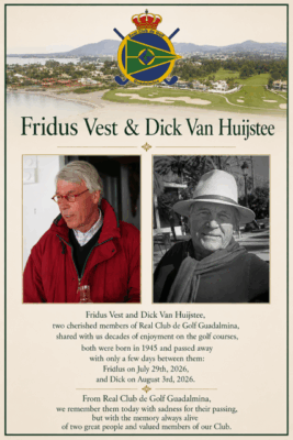 In memory of Fridus Vest and Dick Van Huijstee – Real Club de Golf Guadalmina